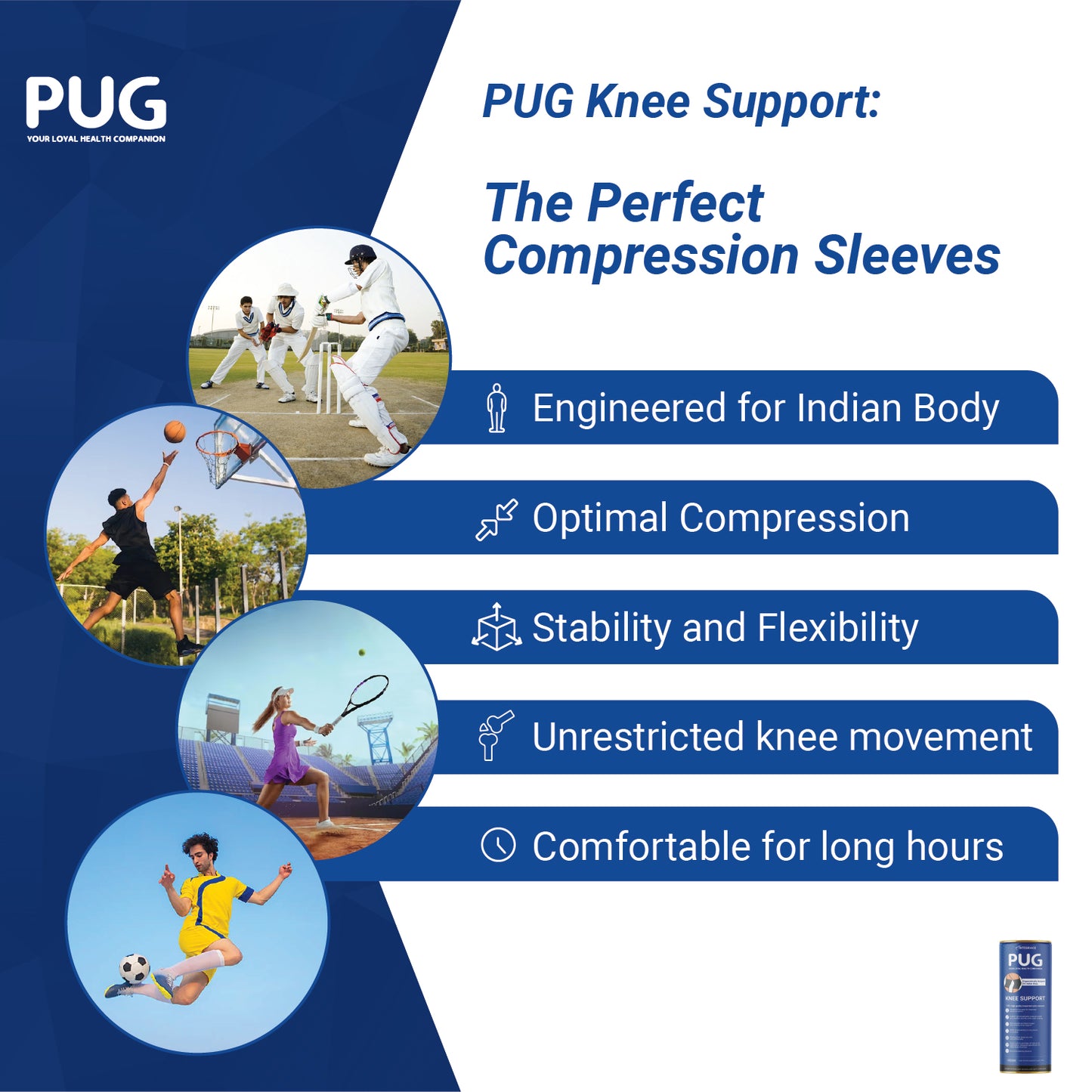 Pug Knee Support, 1 Pair, Unleash Your Performance, Ergonomically Designed for Indian Knee, Ideal for Sports enthusiasts, Knee Pain and Injury Prevention